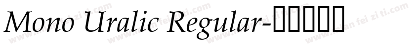 Mono Uralic Regular字体转换